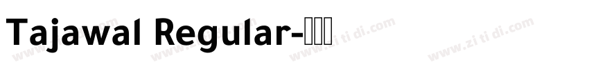 Tajawal Regular字体转换